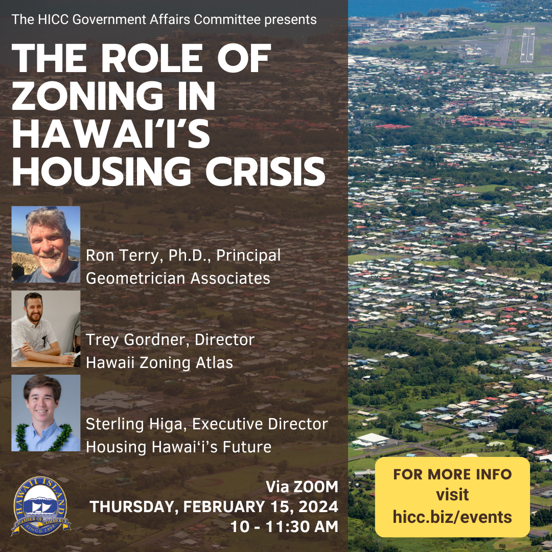 The Role of Zoning in Hawai'i's Housing Crisis Hawaii Island Chamber
